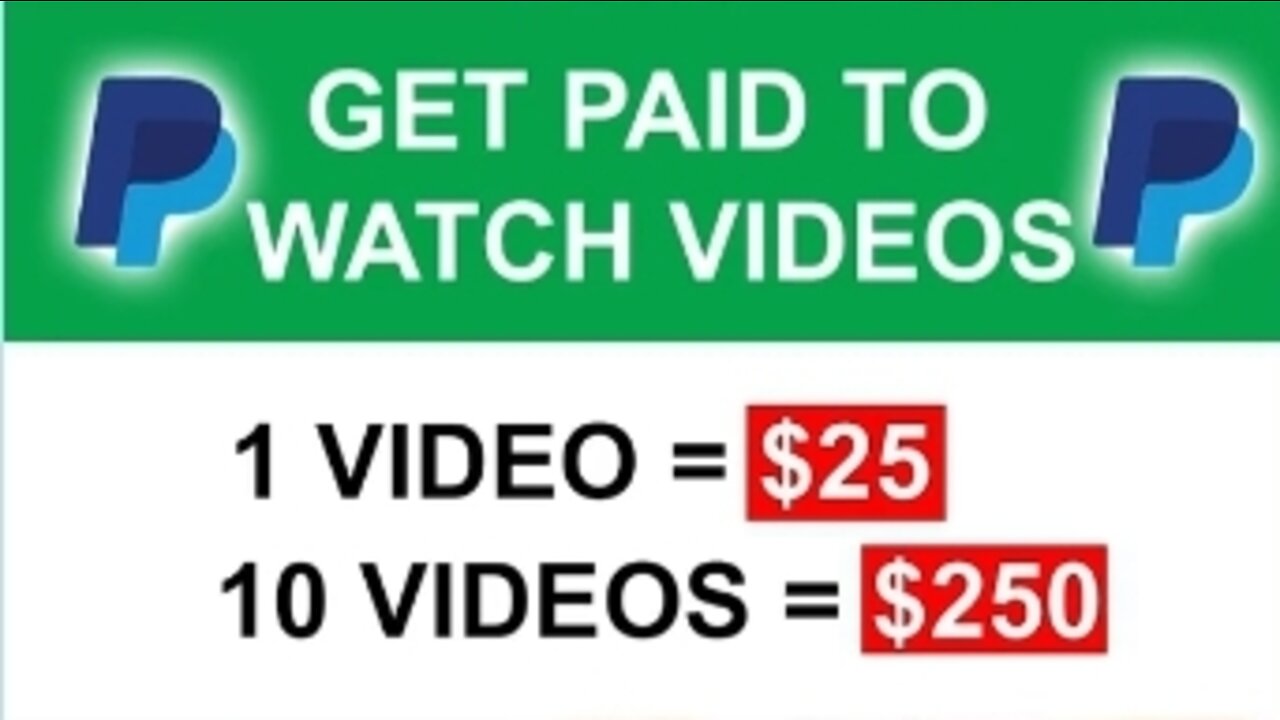 Earn $25 for every video you watch for free