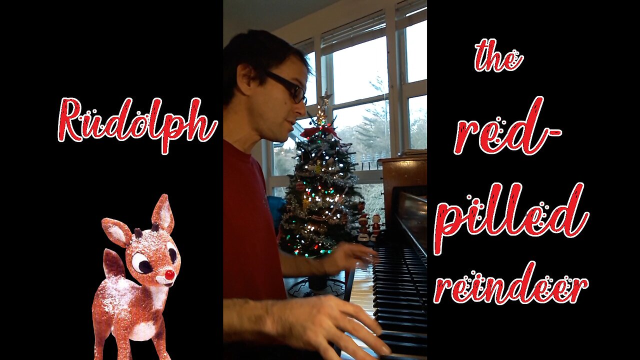 Rudolph the Red-Pilled Reindeer (2022)