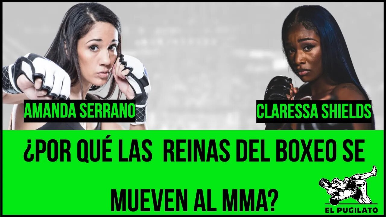 Las reinas del boxeo se mueven al MMA