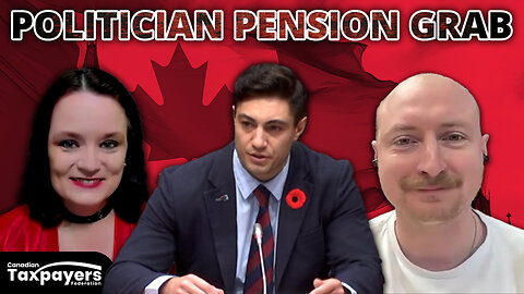 Taxpayers fight pension grab in Parliament: TAXPAYER PODCAST