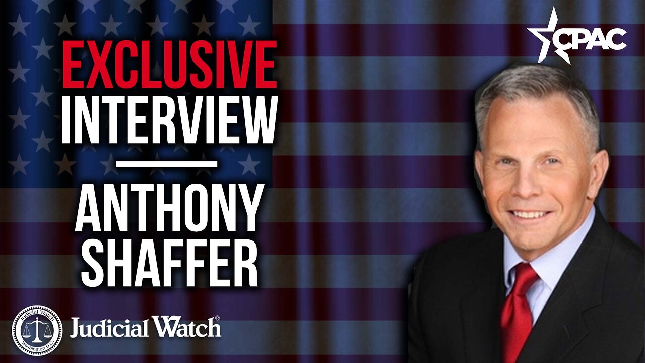 LtCol Anthony Shaffer w/ Judicial Watch @ CPAC 2023