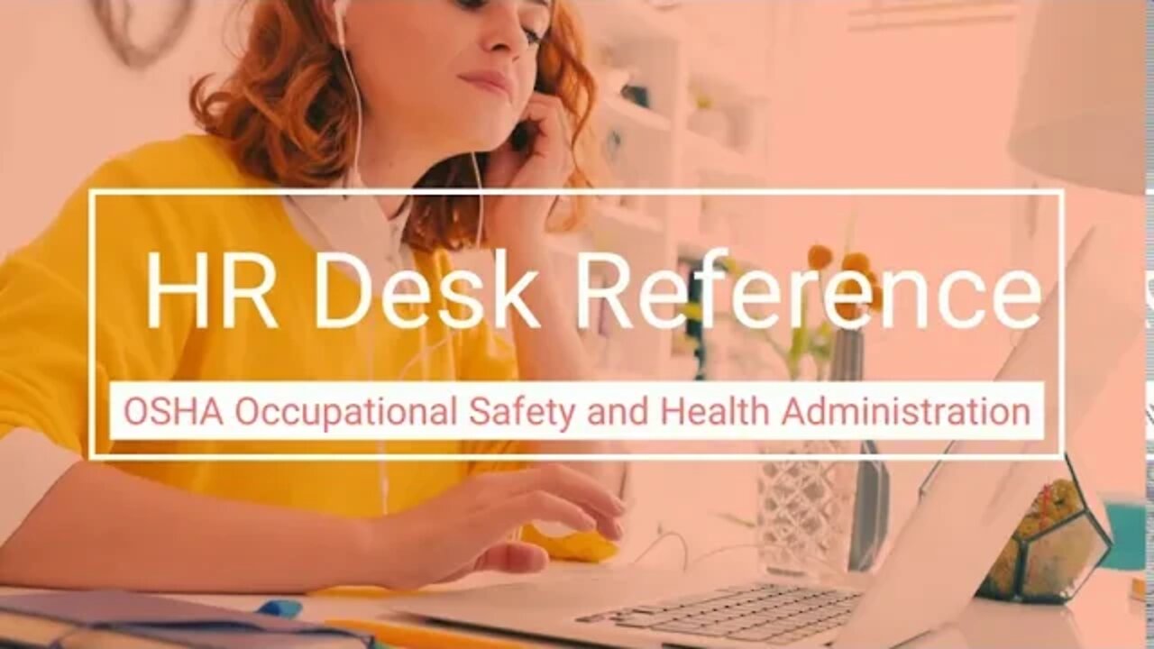 OSHA Occupational Safety Administration - Human Resource Reference