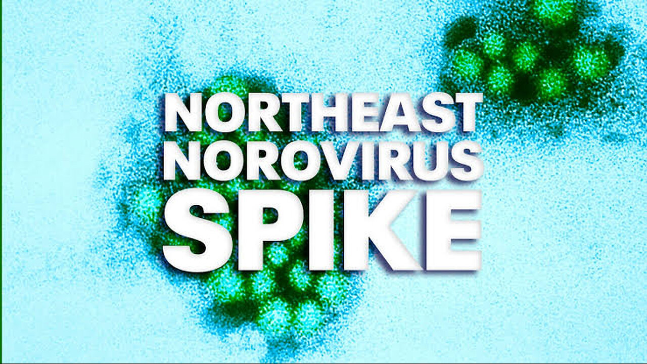 Norovirus spreading in the Northeast, CDC data shows