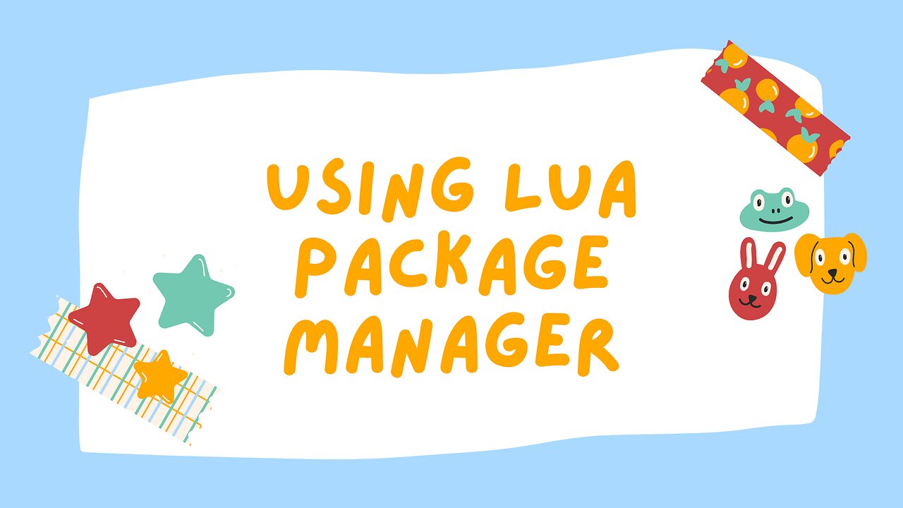 Using Lua Package Manager