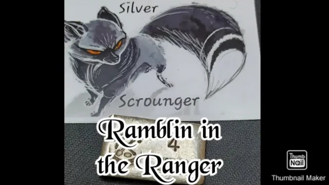 Ramblin in the Ranger: Silver, Gold, Final Mini GAW Announcement