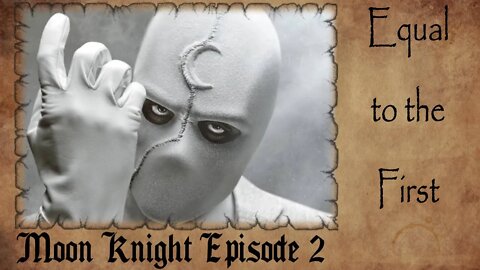 Moon Knight Episode 2 Review | Equal to the First