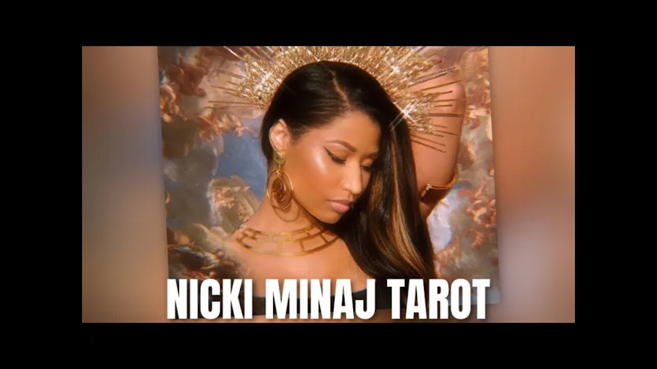 🦄 NICKI MINAJ WEEKLY TAROT READING