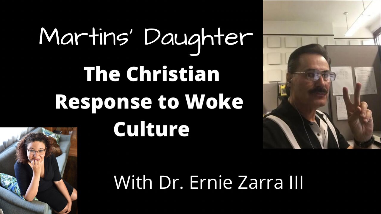 The Christian Response to Woke Culture With Dr. Ernie Zarra III