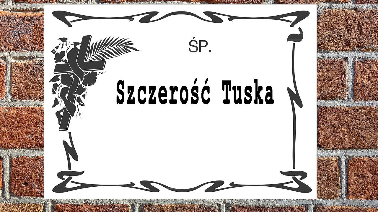 Szczerość Tuska ...