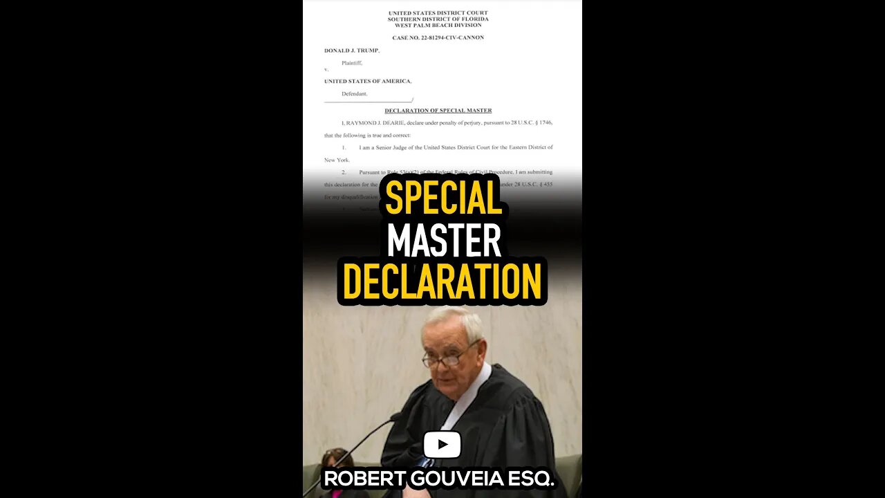 Special Master Raymond J. Dearie's Declaration #shorts