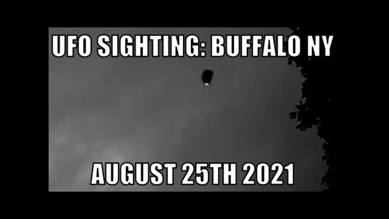 UFO sighting: Over Buffalo, New York on August 25th 2021 - [09/13/2021]