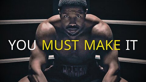YOU MUST MAKE IT (The best sports motivational speech )