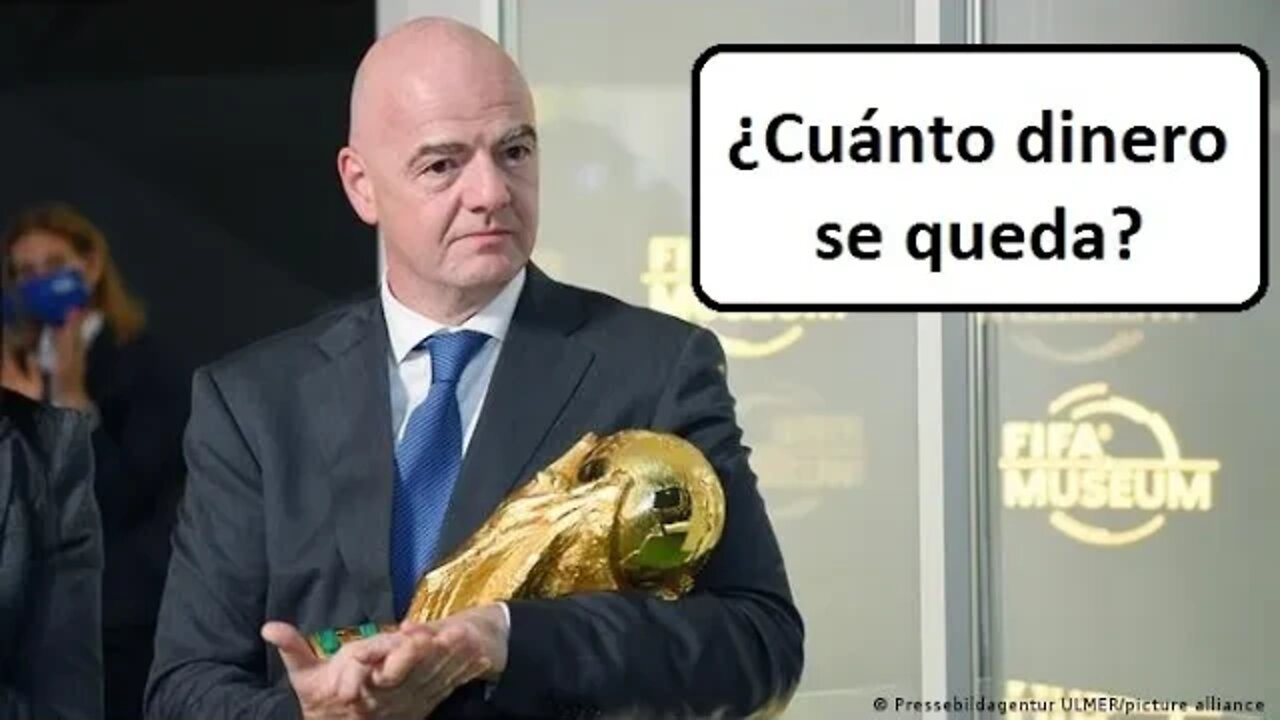 ¿Cuánto Gana y Cuánto Reparte la FIFA?