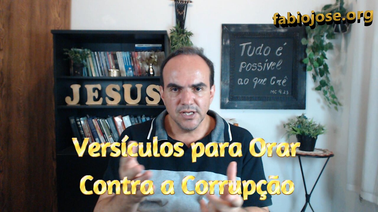 Versículos para Orar Contra a Corrupção