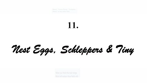 Scuds, Duds & Tyre - Ch 11 - Nest Eggs, Schleppers & Tiny.