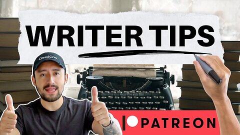 Patreon Tips for Writers