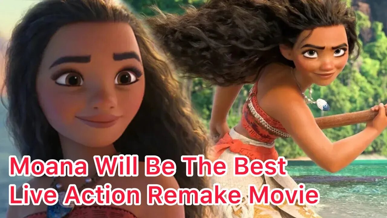 Moana Could Be The Best Disney Princess Live Action Remake