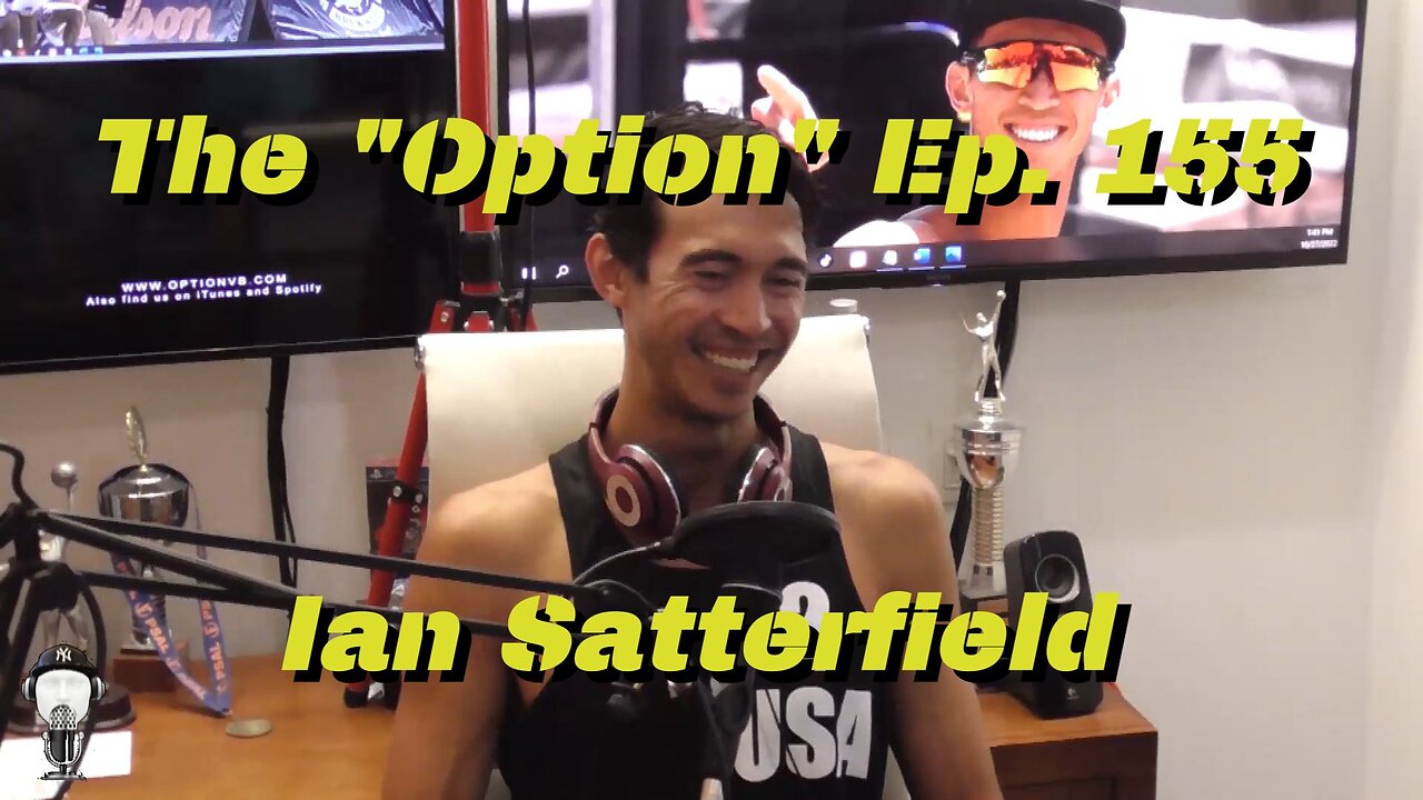 The "Option" Episode 155 - Ian Satterfield