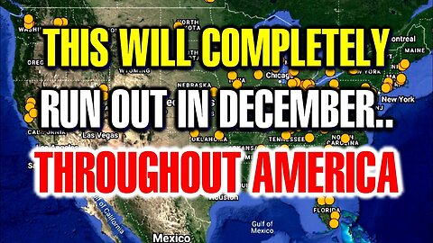 This will Completely Run Out in December...Throughout America