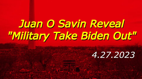 Juan O Savin BREAKING "Military Take Biden Out"