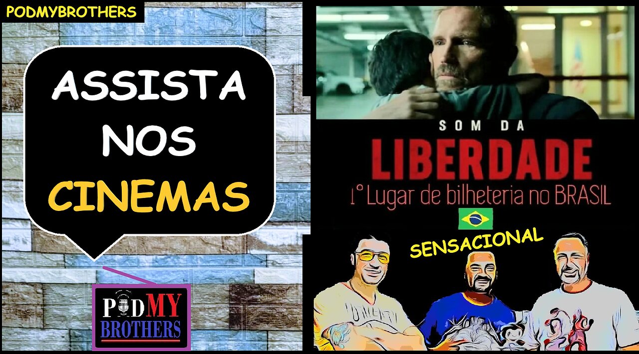 SOM DA LIBERDADE - O FILME DO ANO