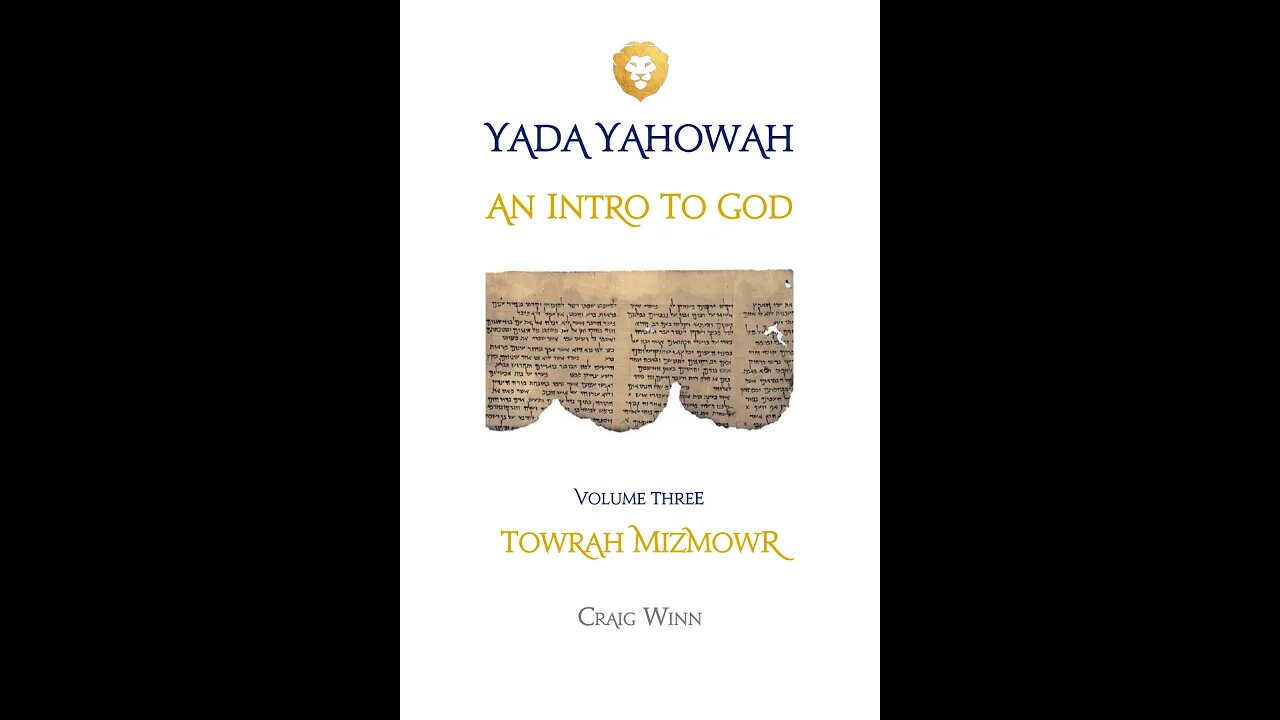 YYV3C1 An Intro to God Towrah Mizmowr…Towrah’s Song Aleph Beyth The Alphabet Leading the Flock Home…