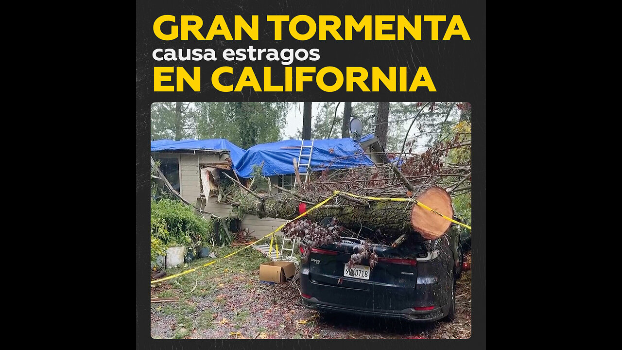 Gran tormenta en California provoca daños y alerta de inundaciones