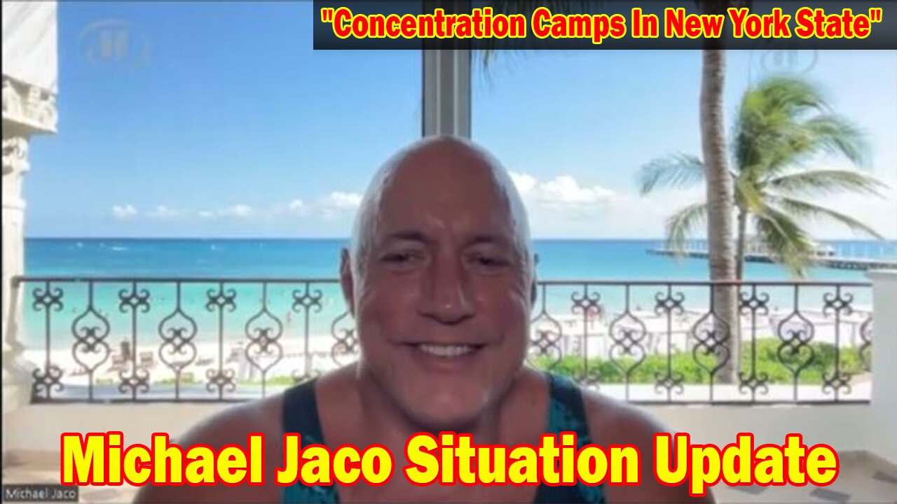 Michael Jaco Situation Update Nov 27: "Concentration Camps In New York State, Is Now Law"