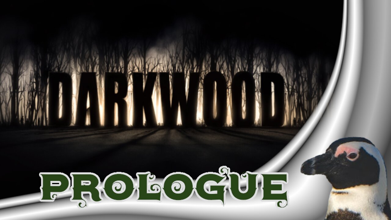 Darkwood – Prologue
