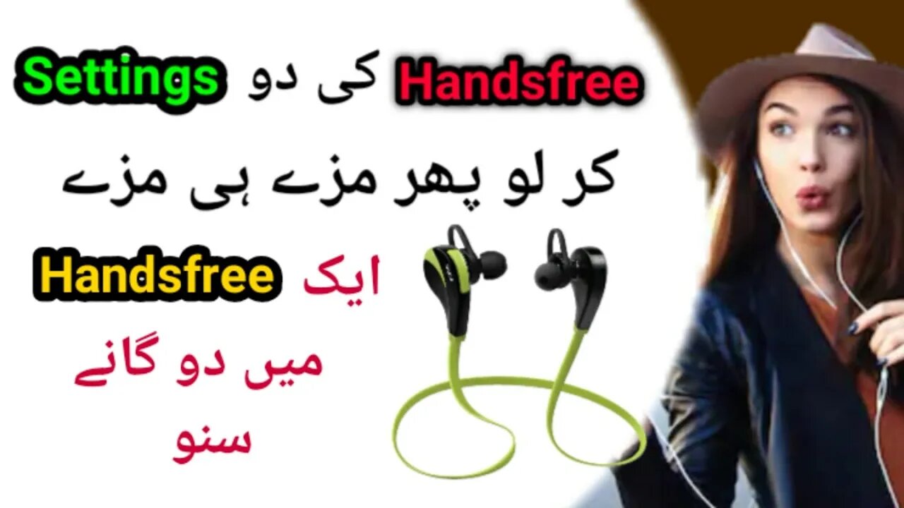 2 handsfree cool settings | You should Try