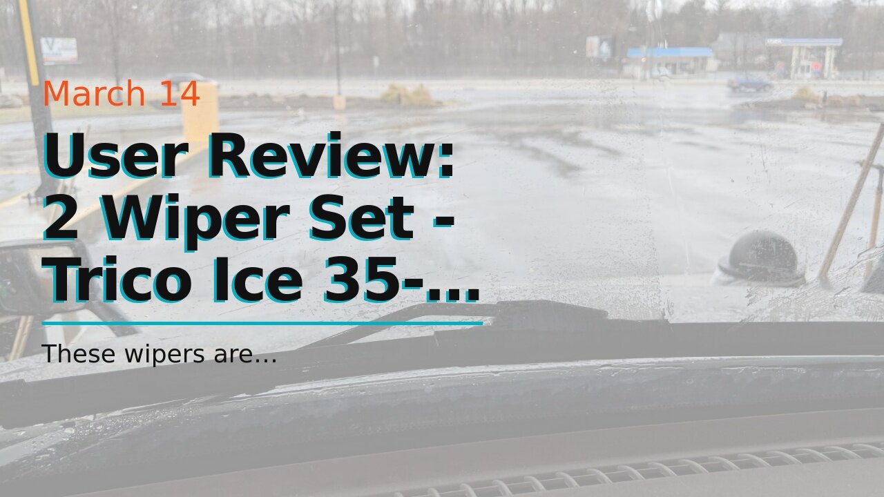 User Review: 2 Wiper Set - Trico Ice 35-220 22" Super-Premium WINTER Beam Wiper Blades - Amazon...