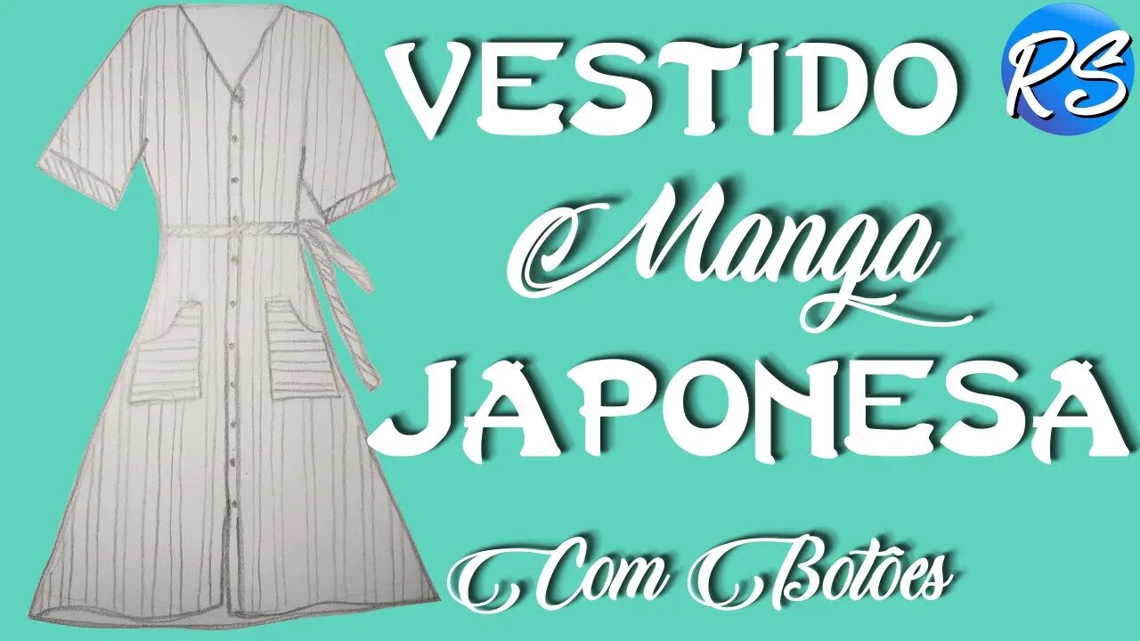 Modelagem de Vestidos - MANGA JAPONESA com Botões - EP 120