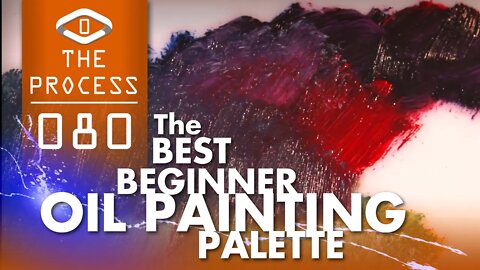 OIL PAINTING: BEST BEGINNER PALETTE