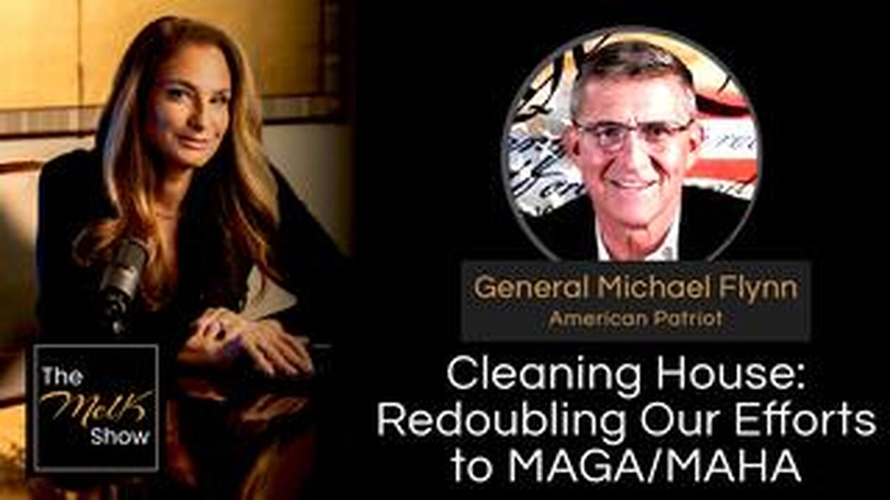 Mel K & General Michael Flynn | Cleaning House: Redoubling Our Efforts to MAGA/MAHA | 11-11-24