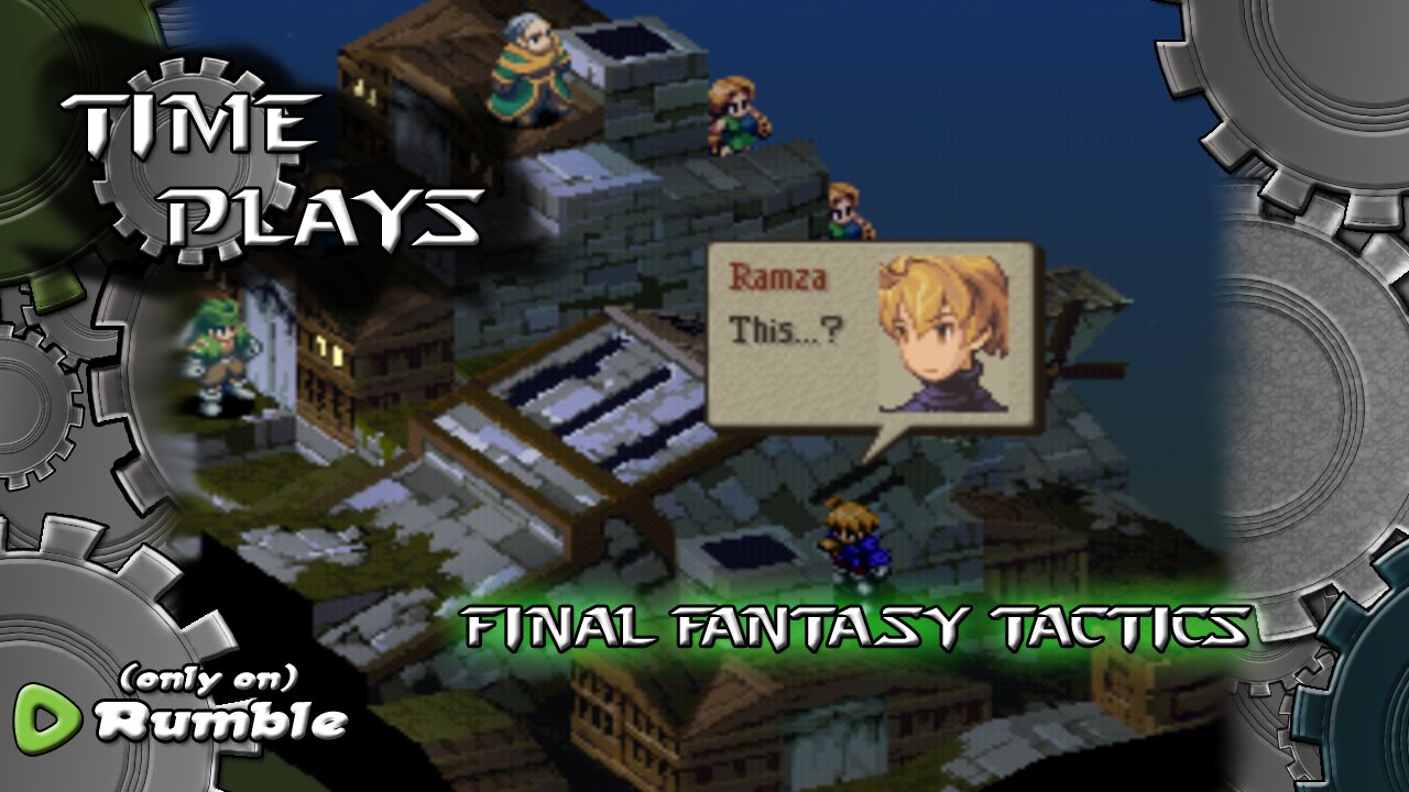 Time Plays - Final Fantasy Tactics (Holy Stones?)