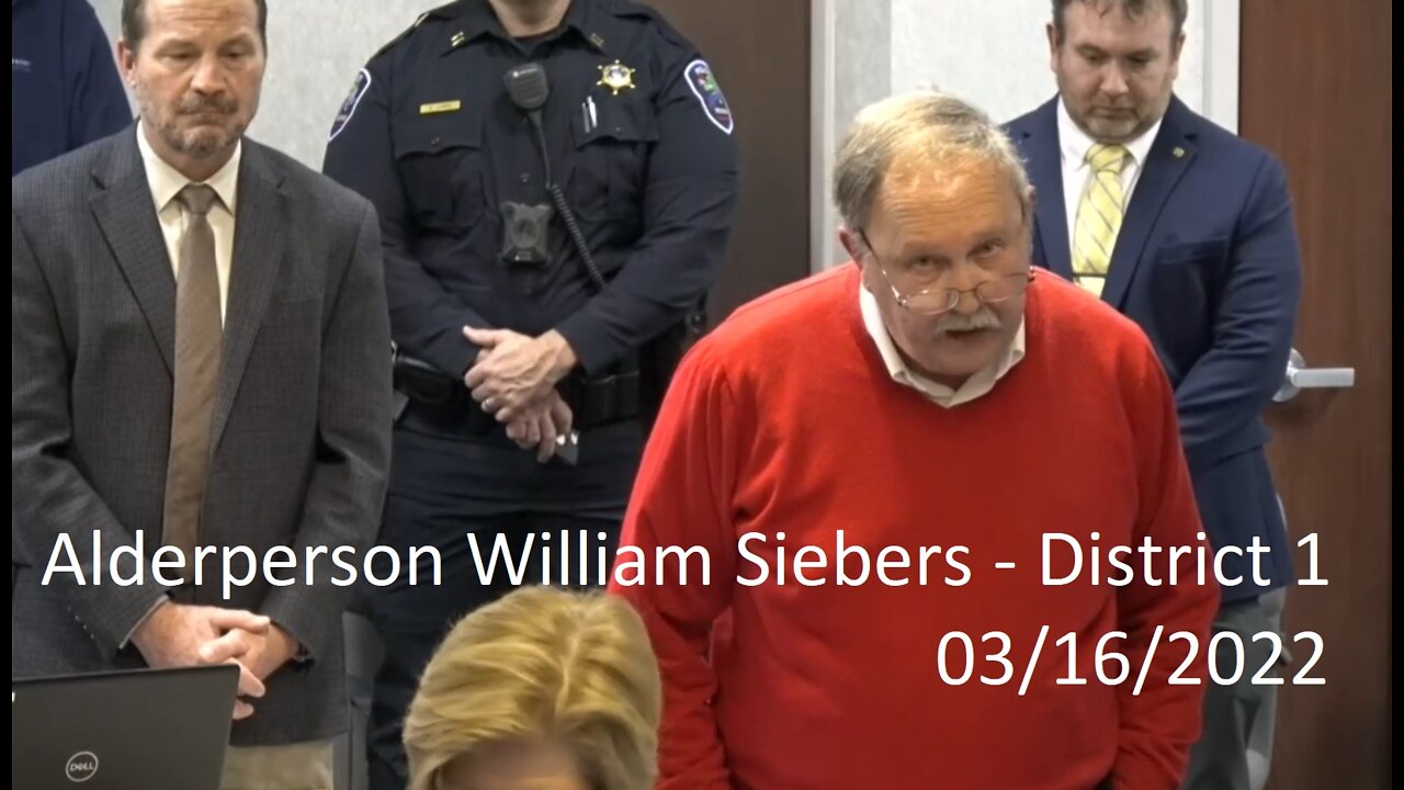 Alderperson William Siebers' (District 1) Invocation At 03/16/2022 Common Council Meeting