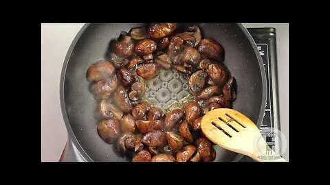 How to cook mushrooms properly