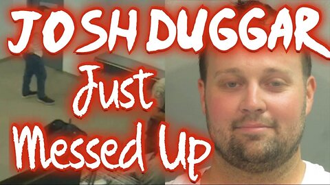 Josh Duggar Is In Big Trouble, Gib Lewis Unit Exposed Again, & The Food Strike Continues #duggars