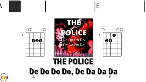 THE POLICE De Do Do Do, De Da Da Da GUITAR CHORDS & LYRICS