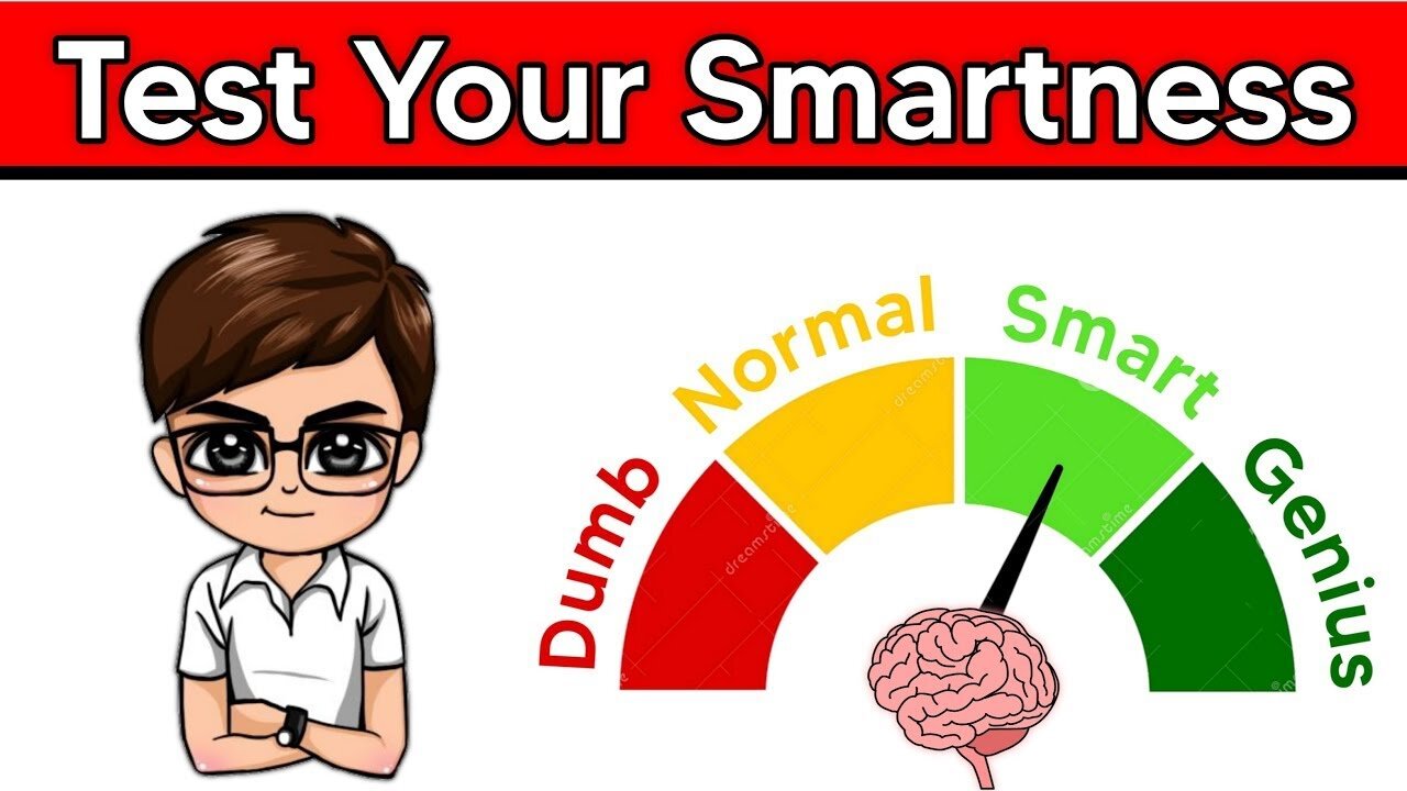 How Smart Are You? (test now!)