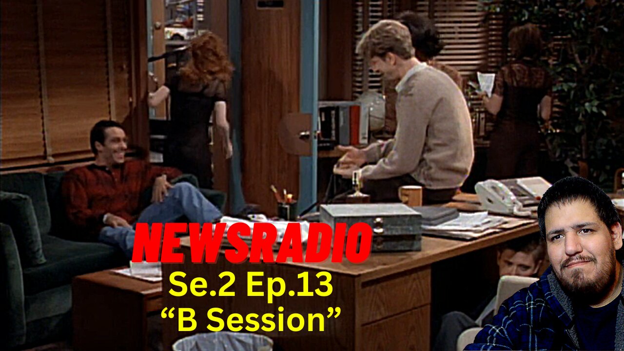 NewsRadio - B Session | Se.2 Ep.13 | Reaction