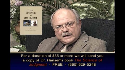 Dr. Hansen's Book, "The Science of Judgment" Part 2