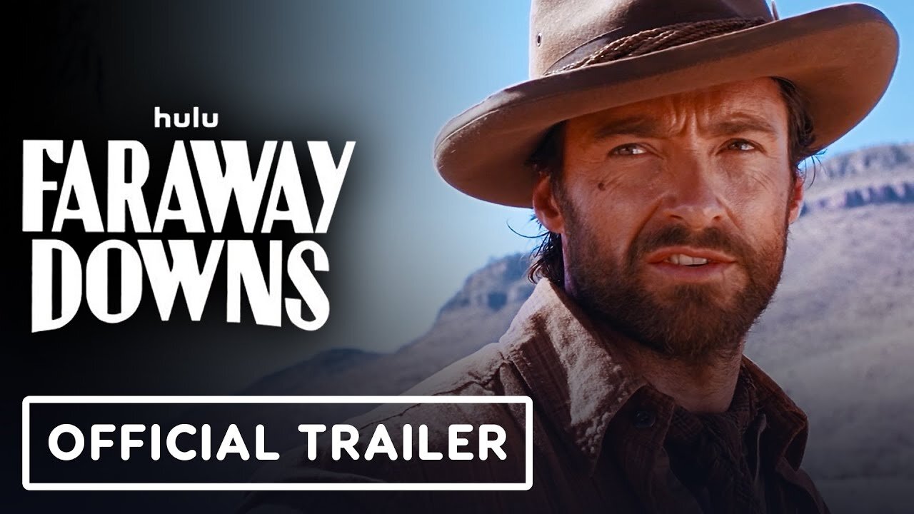 Faraway Downs - Official Trailer