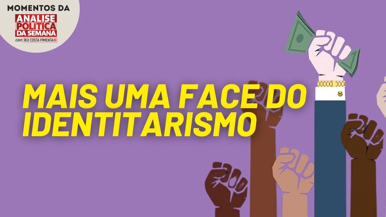 O surgimento da cultura woke | Momentos da Análise Política da Semana