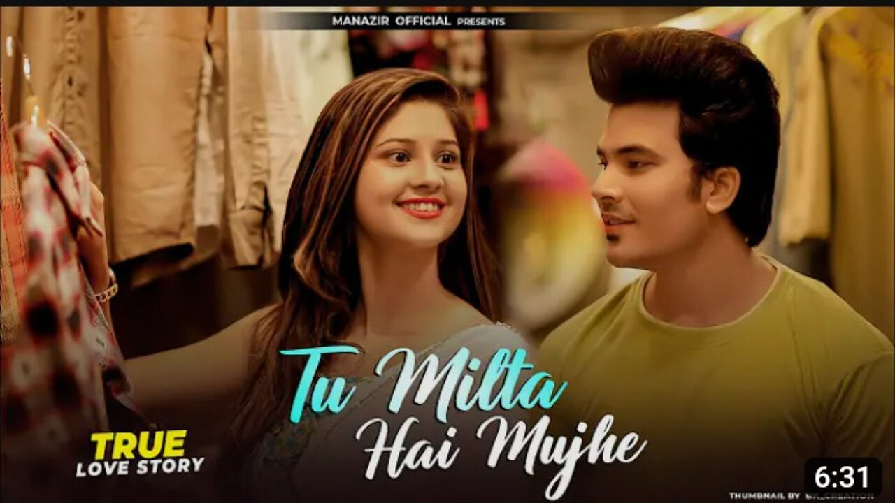 Tu Milta Hai Mujhe To Muskurata Hoon _ True Love Story _ Raj Barman _ Manazi_144p