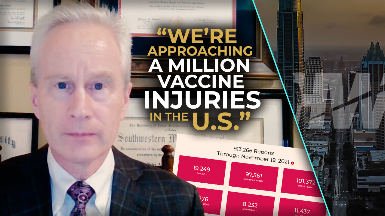 ‘WE’RE APPROACHING A MILLION VACCINE INJURIES IN THE U.S.’