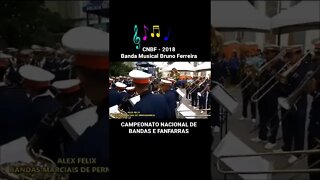 CNBF - 2018 - Banda Musical Bruno Ferreira - #shorts