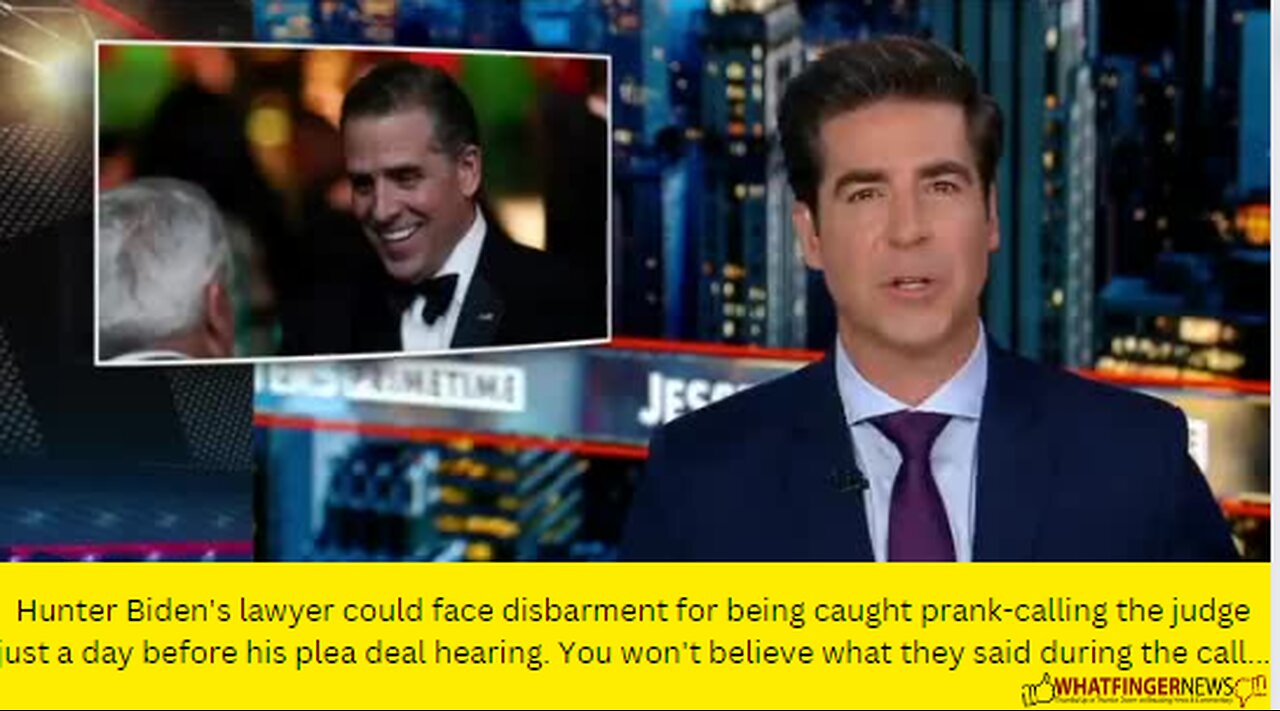 Hunter Biden's lawyer could face disbarment for being caught prank-calling the judge just a day