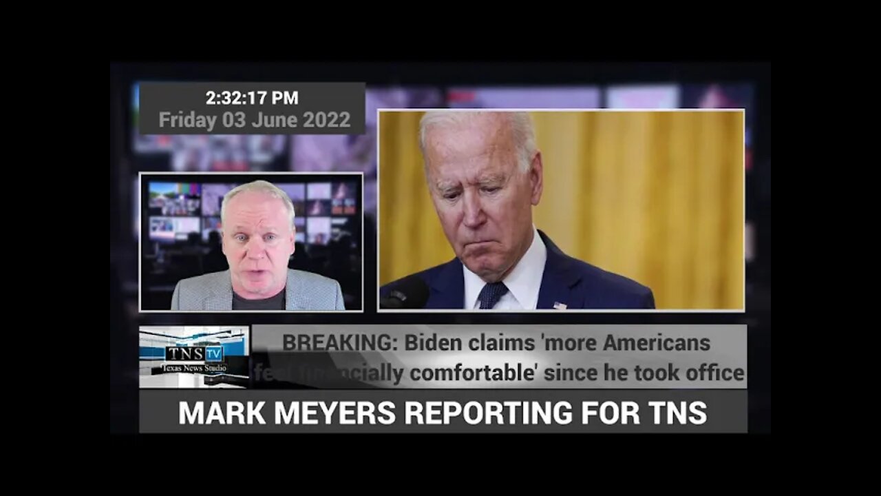 ARE YOU KIDDING? : Biden Claims 'More Americans Feel Financially Comfortable' Since He Took Office