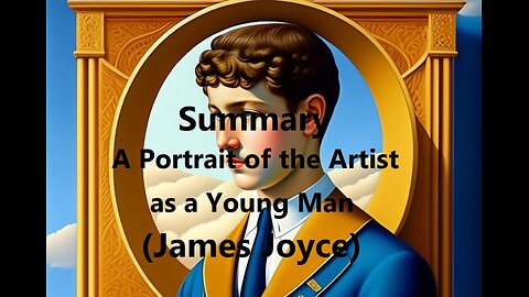 Summary: A Portrait of the Artist as a Young Man (James Joyce)